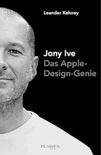 Jony Ive - Leander Kahney - ebook