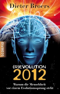 (R)evolution 2012 - Dieter, Dr. h.c. Broers - ebook