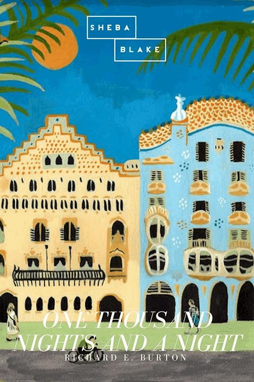 One Thousand Nights And A Night Richard E Burton Ebook Legimi Online