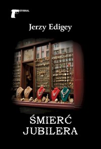 Śmierć jubilera - Jerzy Edigey - ebook + audiobook + książka