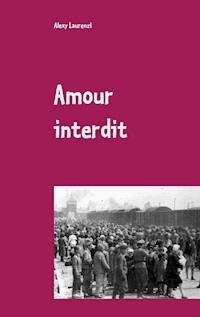 Amour interdit - Alexy Laurenzi - ebook