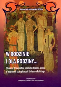 W rodzinie i dla rodziny - Kalinowska-Witek Barbara - książka