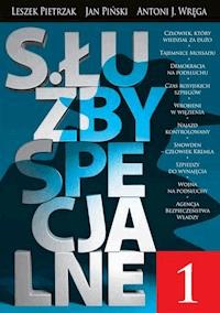 Sluzby specjalne - Jan Piński, Leszek Pietrzak, Antoni Wręga - ebook
