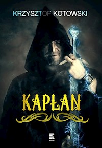 Kapłan - Kotowski Krzysztof - ebook + audiobook + książka