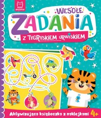 Wesołe zadania z tygryskiem urwiskiem - Katarzyna Łanocha - książka