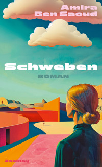 Schweben - Amira Ben Saoud - ebook