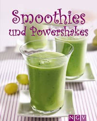 Smoothies & Powershakes - Nina Engels - ebook