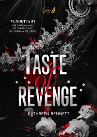 Taste of Revenge. Vendetta #1