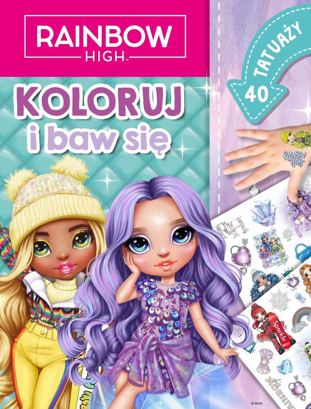 Koloruj i baw się. 40 tatuaży. Rainbow High - zbiorowa praca - książka