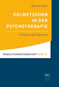 Dolmetschen in der Psychotherapie - Mascha Dabić - ebook