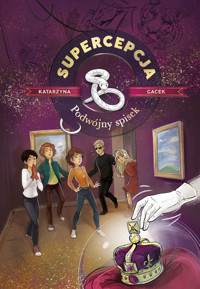Supercepcja. Podwójny spisek - Katarzyna Gacek - ebook