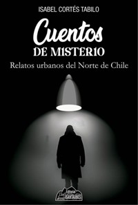 Cuentos de misterio - Isabel Cortés Tabilo - ebook