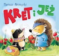 Kret i jeż - Mariusz Niemycki - książka