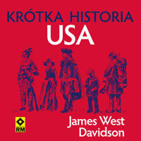 Krótka historia USA - James West Davidson - ebook + audiobook