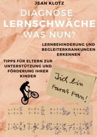 Diagnose Lernschwäche - Was nun? - Jean Klotz - ebook