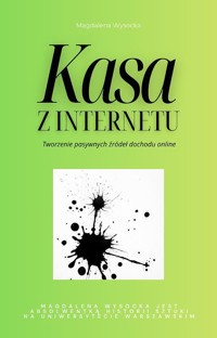 Kasa z Internetu - Wysocka Magdalena - ebook