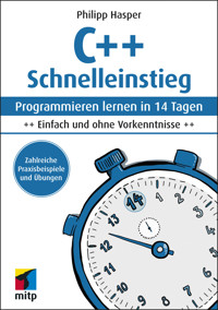 C++ Schnelleinstieg - Philipp Hasper - ebook