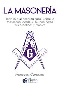 La Masonería - Francesc Cardona - ebook