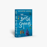 The British Surrealists - Morris Desmond - książka