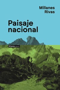 Paisaje nacional - Millanes Rivas - ebook