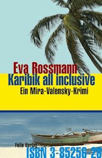 Karibik all inclusive - Eva Rossmann - ebook
