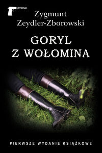 Goryl z Wołomina - Zygmunt Zeydler-Zborowski - książka