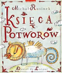 Księga Potworów - Rusinek Michał - książka