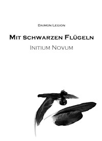 Mit schwarzen Flügeln - Daimon Legion - ebook