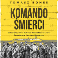 Komando Śmierci - Bonek Tomasz - audiobook