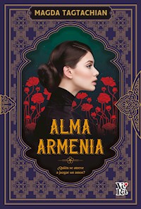 Alma armenia - Magda Tagtachian - ebook