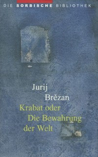 Krabat oder Die Bewahrung der Welt - Jurij Brezan - ebook