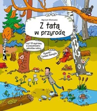 Z tatą w przyrodę - Wojciech Mikołuszko - książka
