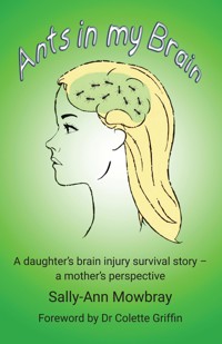 Ants in my Brain - Sally-Ann Mowbray - ebook