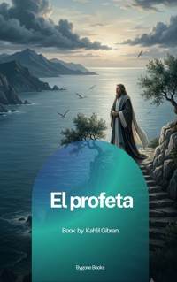 El profeta - Kahlil Gibran - ebook
