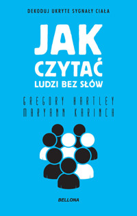 Jak czytać ludzi bez słów (wydanie pocketowe) - Hartley Gregory,Karinch Maryann - książka