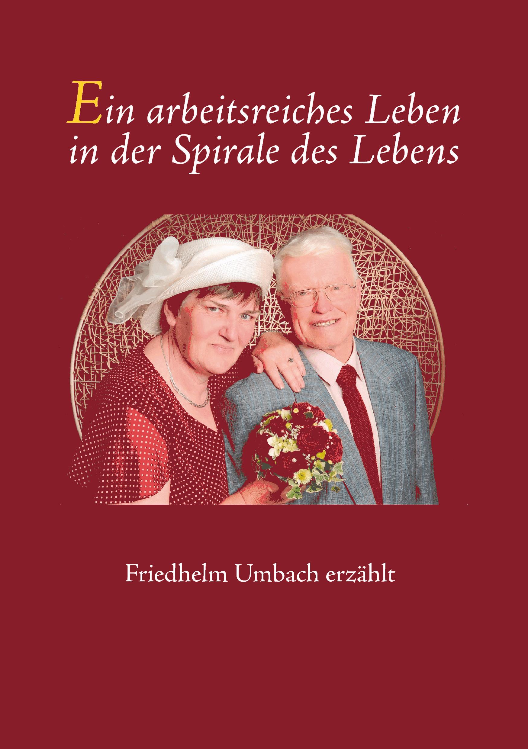 Ein arbeitsreiches Leben in der Spirale des Lebens