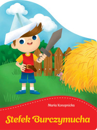 Stefek Burczymucha - Maria Konopnicka, Natalia Berlik (ilustr.) - ebook + książka