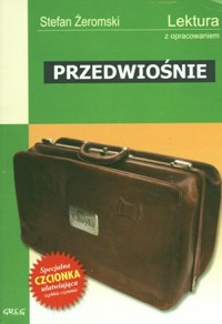 Przedwiośnie (wydanie z opracowaniem i streszczeniem) - Stefan Żeromski - ebook + audiobook + książka