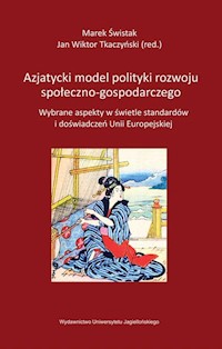 Azjatycki model polityki rozwoju społeczno-gospodarczego -  - książka