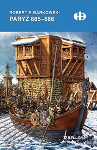 Paryż 885-886 - Barkowski Robert F. - książka