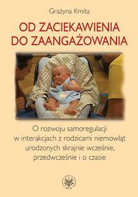 Od zaciekawienia do zaangażowania - Kmita Grażyna - książka