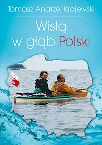 Wisłą w głąb Polski - Krajewski Tomasz Andrzej - książka