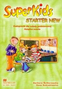 Superkids Starter New podręcznik z płytą CD - Ściborowska Barbara, Kubrakiewicz Ilona - książka