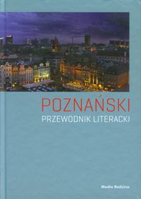 Poznański przewodnik literacki -  - książka