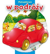 Maluszkowo W podróży - Agnieszka Sobich - książka