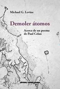 Demoler átomos - Michael G. Levine - ebook