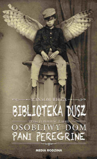 Biblioteka dusz. Osobliwy dom pani Peregrine. Tom 3 - Ransom Riggs - ebook + książka