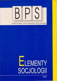 Elementy socjologii - wybór Maria Bocheńska-Seweryn, Krystyna Kluzowa - ebook