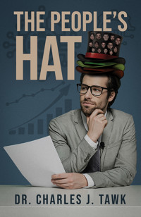 The People's Hat - Charles J. Tawk - ebook