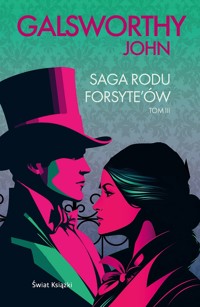 Saga rodu Forsyte`ów. Tom 3 - John Galsworthy - książka